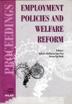 Employment policies and welfare reform : proceedings