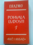 Erazmo Roterdamski  Pohvala ludosti