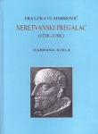 Fra Luka Vladmirović, neretvanski pregalac (1718.-1788.): Izabrana dje