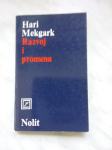 Hari Mekgregor Razvoj i promena