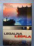Legalna ilegala: sociološko istraživanje neplanske izgradnje (S52)
