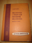 Popović, Matejić: Organizacija i Poslovanje Privrednih Organizacija