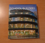 Knjiga: School Builders