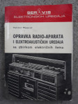 Velimir Mesaroš " Opravka radio-aparata i elektroakustičnih uređaja "