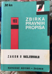 Zbirka pravnih propisa - Zakon o nasljeđivanju