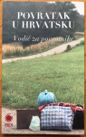 Boris Rašeta - Povratak u Hrvatsku - Vodič za povratnike (2004.)