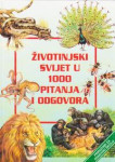 Životinjski svijet u 1000 pitanja i odgovora