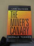 Lani Guinier & Gerald Torres-The Miner’s Canary (NOVO/TVRDI UVEZ)
