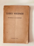 Ljubo Wiesner - spomenica o 50-godišnjici