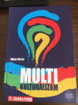 Milan Mesić - Multikulturalizam
