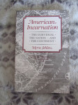 Myra Jehlen-American Incarnation (NOVO)