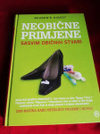 NEOBIČNE PRIMJENE Sasvim Običnih Stvari