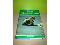 STORIA DEL MOTOCICLISMO,Silvano Piacentini/Luigi Rivola