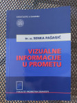 Vizualne informacije u prometu dr.sc. Senka Pašagić