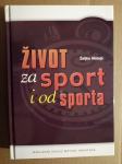 Željko Mataja – Život za sport i od sporta (A25) (B11)