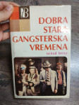 Dobra stara gangsterska vremena - N. Brixy