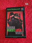 DOBRA VIJEST, LOŠA VIJEST (David Wolstencroft)