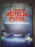 Henning Mankell: Povratak učitelja plesa