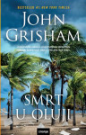 John Grisham Smrt u oluji