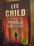 Lee Child "PROŠLO VRIJEME"