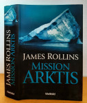 Mission Arktis - James Rollins