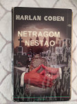 Netragom nestao Harlan Coben