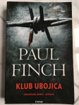 PAUL FINCH, Klub ubojica