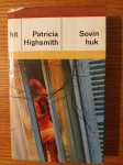 Sovin HUK - Patricia HIGHSMITH / Preveo : Tomislav MIHALIĆ