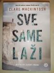 Sve same laži   Clare Mackintosh