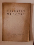 Celestin Medović  1859.-1920. (godina izdanja 1939.)