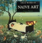 Doreen Ehrlich: Great Works of Naive Art (The Life and Works Art Seri
