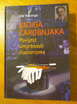 Knjiga ČAROBNJAKA - Povijest UMJETNOSTI ILUZIONIZMA - Olaf BENZINGER