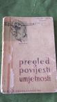 PREGLED POVIJESTI UMJETNOSTI, Slavko Batušić 1959.g