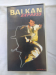 VHS - Balkan Express (1983.god) (Branko Baletić režija) MINT stanje