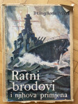 Boris Prikril - Ratni brodovi i njihova primjena od 1891. do 1950.god.