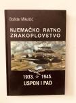 Božidar Mikulčić : Njemačko ratno zrakoplovstvo 1933.-1945. - Uspon i