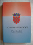 Domovinski odgoj - Priručnik za hrvatske vojnike, dočasnike i časnike