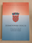 Domovinski odgoj; Priručnik za hrvatske vojnike, dočasnike i časnike