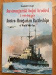 Zvonimir Freivogel - Austrougarski bojni brodovi Prvog svjetskog rata