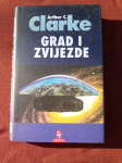 Arthur C. Clarke: Grad i zvijezde