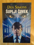 Dan Simmons - Šuplji čovek