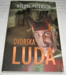 Dvorska luda - James Patterson