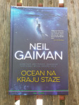 Neil Gaiman - Ocean na kraju staze, odlično stanje !