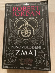 PONOVOROĐENI ZMAJ, Robert Jordan