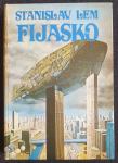 Stanislav Lem: Fijasko - SF KLASIK, TVRDI UVEZ, NAJJEFTINIJA OPCIJA