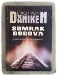 SUMRAK BOGOVA Erich Von Daniken