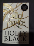 "The Cruel Prince" - Holly Black