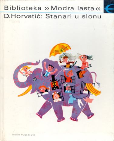 Horvatić, Dubravko - Stanari U Slonu