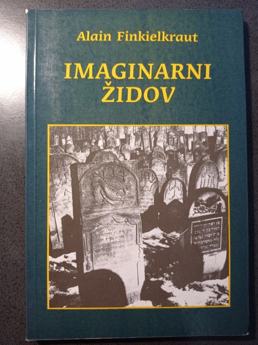 Alain Finkielkraut - Imaginarni Židov