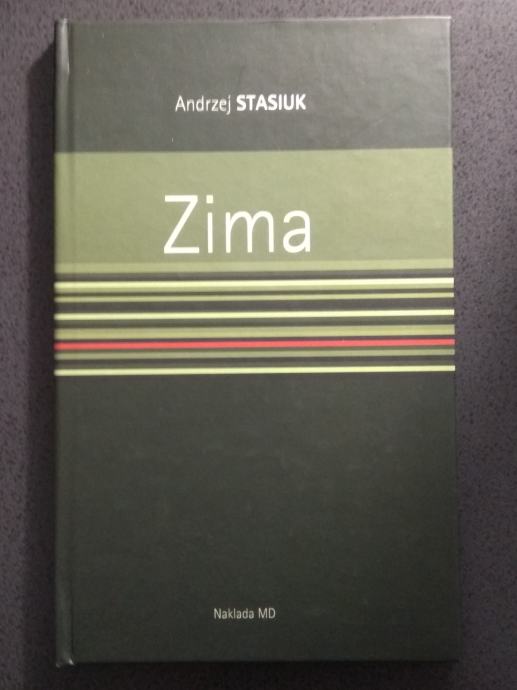 Andrzej Stasiuk - Zima